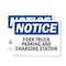 Signmission Fork Truck Parking And Charging Station, 10 in W x Rectangle, Plastic OS-2PACK-NS-P-710-L-12879 - alternate 1